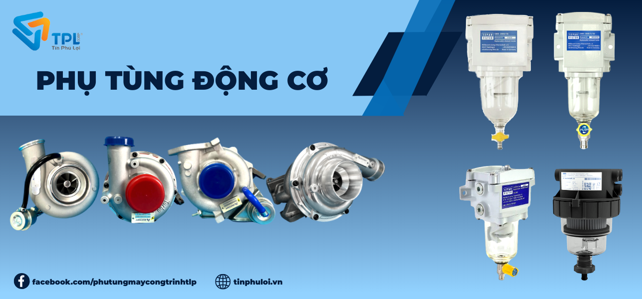 Phụ tùng động cơ chính hãng: Tín Phú Lợi — Giải pháp bộ hơi, piston, liner kit và turbo cho máy công trình